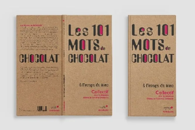 Les 101 mots du chocolat : le nouveau livre d’Anne et Caroline Debbasch