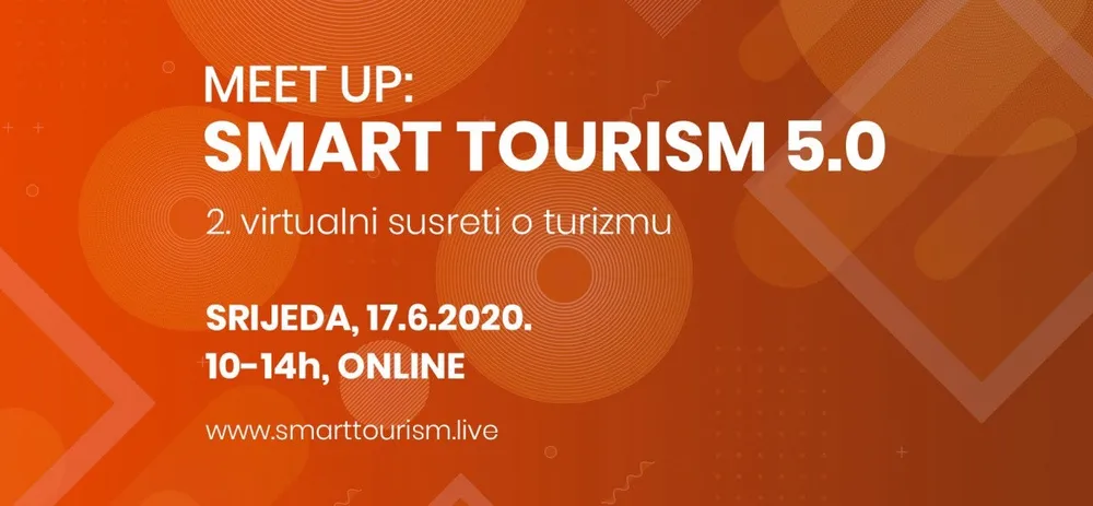 The Second Virtual Meet Up on Tourism SMART TOURISM 5.0